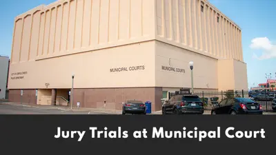 Jury Trials at Municipal Court Graphic