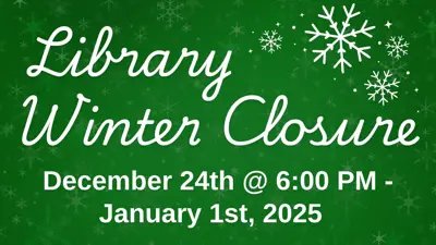 Library Winter Closures graphic